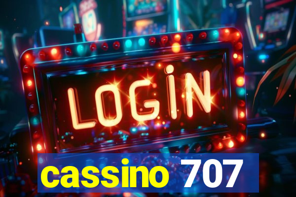 cassino 707